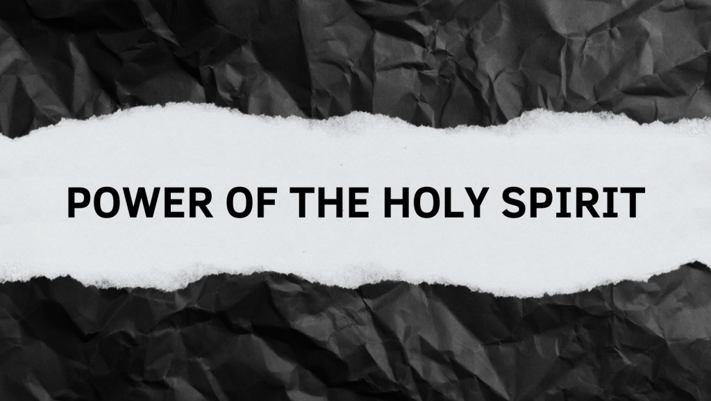 Power of the Holy Spirit
